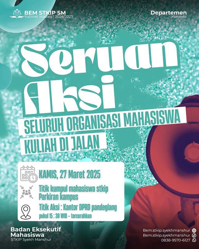 Poster Seruan Aksi: Seluruh Organisasi Mahasiswa Kuliah di Jalan